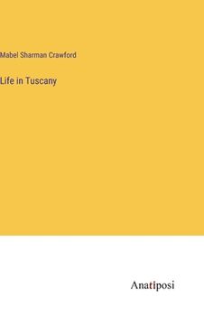 portada Life in Tuscany (in English)