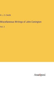 portada Miscellaneous Writings of John Conington: Vol. 2 (in English)