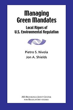 portada Managing Green Mandates: Local Rigors of U. S. Environmental Regulation (in English)