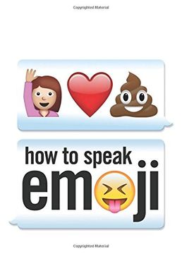 portada How to Speak Emoji