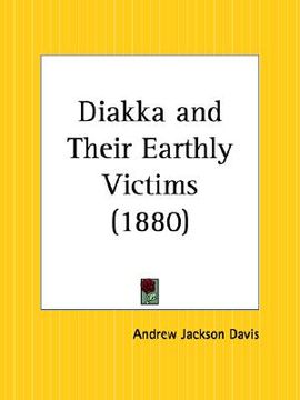 portada diakka and their earthly victims (en Inglés)