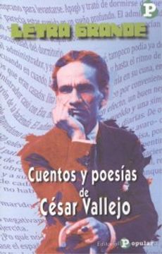 portada Cuentos y Poesías de César Vallejo (Letra Grande)