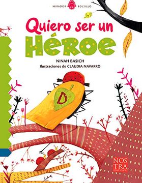 portada Quiero ser un Héroe (in Spanish)