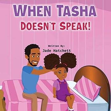 portada When Tasha Doesn'T Speak (en Inglés)