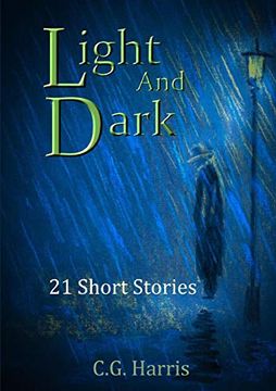 portada Light and Dark: 21 Short Stories (en Inglés)