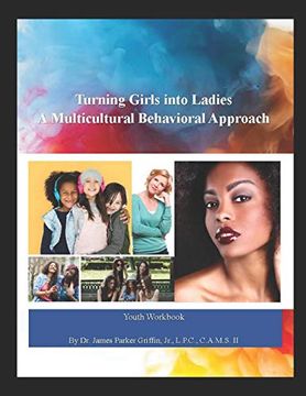 portada Turning Girls Into Ladies: A Multicultural Behavioral Approach 
