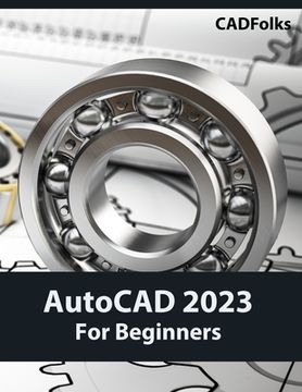 portada AutoCAD 2023 For Beginners (Colored) (en Inglés)