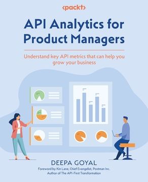 portada API Analytics for Product Managers: Understand key API metrics that can help you grow your business (in English)
