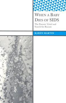 portada when a baby dies of sids: the parents' grief and search for reason