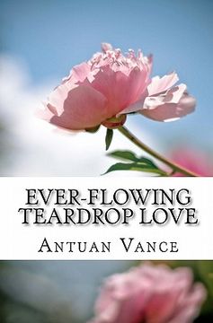 portada ever-flowing teardrop love (en Inglés)