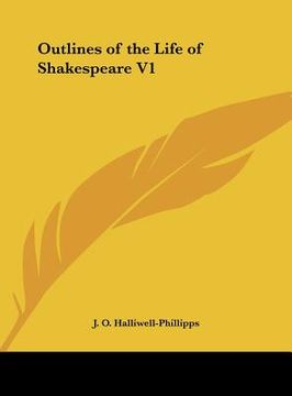 portada outlines of the life of shakespeare v1 (in English)