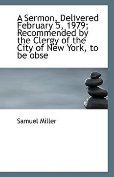portada a sermon, delivered february 5, 1979; recommended by the clergy of the city of new york, to be obse