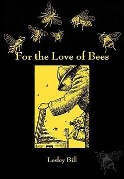 portada for the love of bees (en Inglés)