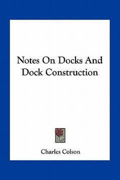 portada notes on docks and dock construction (in English)