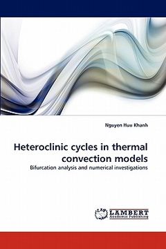 portada heteroclinic cycles in thermal convection models (en Inglés)