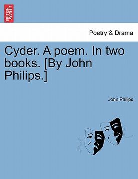 portada cyder. a poem. in two books. [by john philips.] (en Inglés)
