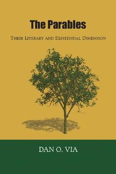 portada the parables: their literary and existential dimension (en Inglés)