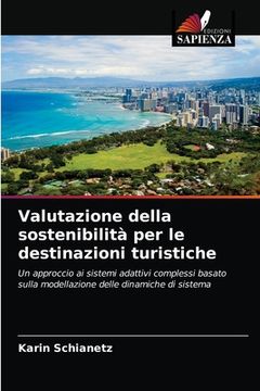 portada Valutazione della sostenibilità per le destinazioni turistiche (in Italian)
