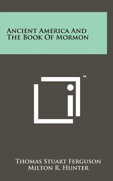 portada ancient america and the book of mormon (en Inglés)