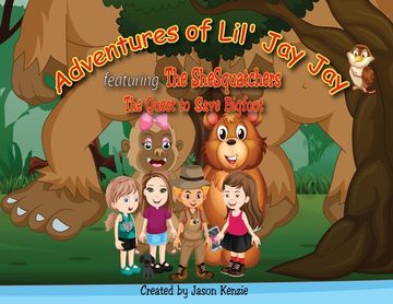 portada Adventures of Lil' Jay Jay: The Quest to Save Bigfoot (en Inglés)