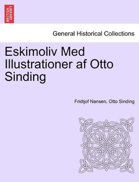 portada Eskimoliv med Illustrationer af Otto Sinding (en norwegian)