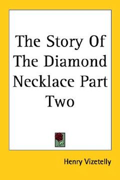 portada the story of the diamond necklace part two (en Inglés)