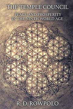 portada The Temple Council: Peace and Prosperity in the Ninth World age (in English)