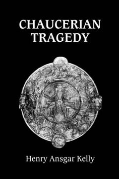 portada Chaucerian Tragedy: 24 (Chaucer Studies) (en Inglés)