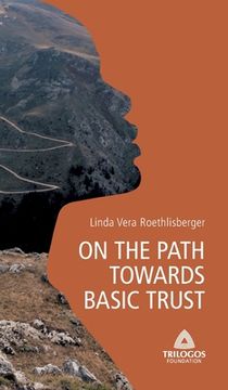 portada 1 on the Path Towards Basic Trust (en Inglés)