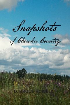 portada Snapshots of Cherokee Country (en Inglés)
