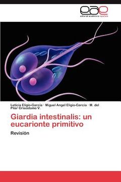portada giardia intestinalis: un eucarionte primitivo (en Inglés)