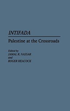 portada Intifada: Palestine at the Crossroads (en Inglés)