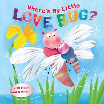 portada Where'S my Little Love Bug? A Mirror Book (in English)