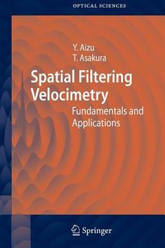portada spatial filtering velocimetry: fundamentals and applications (en Inglés)