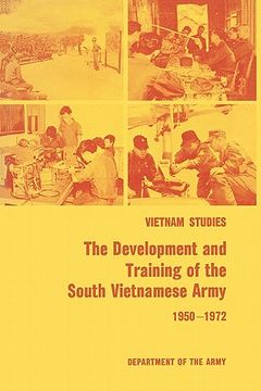portada the development and training of the south vietnamese army 1950-1972
