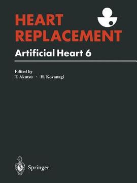 portada Heart Replacement: Artificial Heart 6 (en Inglés)