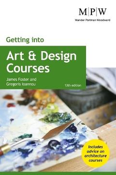 portada Getting Into art and Design Courses (in English)