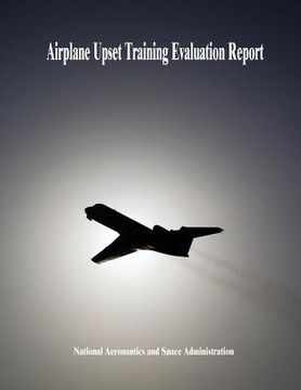 portada Airplane Upset Training Evaluation Report (en Inglés)