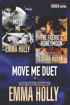 portada The Move Me Duet (Move Me, The Faerie's Honeymoon) (in English)