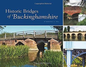 portada The Historic Bridges of Buckinghamshire (en Inglés)