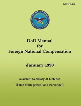 portada DoD Manual for Foreign National Compensation (en Inglés)