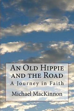 portada An Old Hippie and the Road (en Inglés)