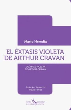 portada El extasis violeta de Arthur Cravan. (Bilingüe)