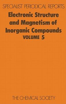 portada electronic structure and magnetism of inorganic compounds: volume 5 (en Inglés)
