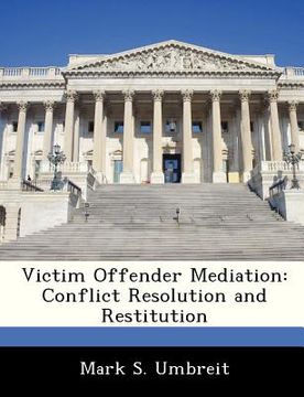 portada victim offender mediation: conflict resolution and restitution (en Inglés)