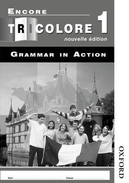 portada Encore Tricolore Nouvelle 1 Grammar in Action Workbook Pack (X8): Grammar in Action Stage 1 
