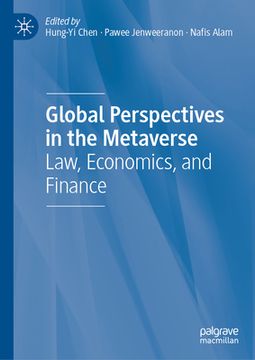 portada Global Perspectives in the Metaverse: Law, Economics, and Finance (en Inglés)