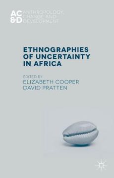portada Ethnographies of Uncertainty in Africa (in English)