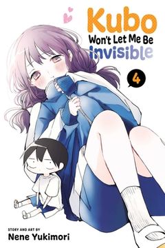 portada Kubo Won'T let me be Invisible, Vol. 4 (4) (en Inglés)