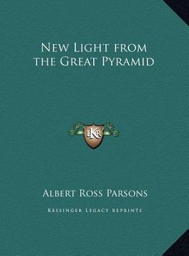 portada new light from the great pyramid (en Inglés)